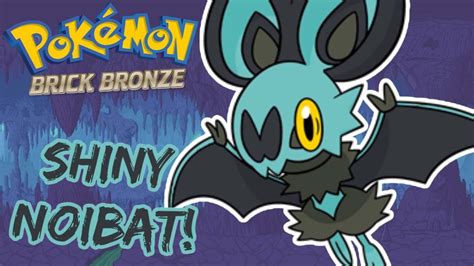 noibat pokemon brick bronze.